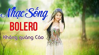 Nhạc Sống Bolero Mp3