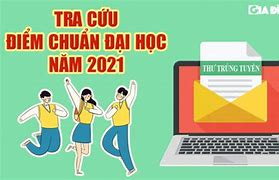 Tra Cứu Điểm Thi Đại Học 2021